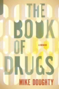 Book of Drugs
