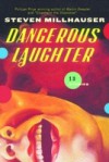 Dangerous Laughter