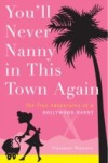 You'll Never Nanny in This Town Again