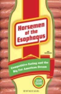 Horsemen of the Esophagus