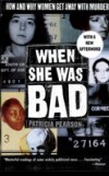 When She Was Bad