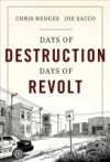Days of Destruction, Days of Revolt