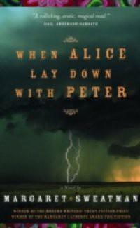When Alice Lay Down With Peter
