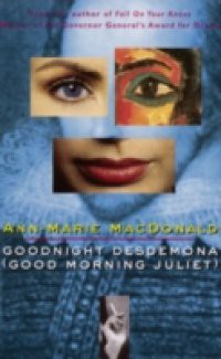 Goodnight Desdemona (Good Morning Juliet) (Play)