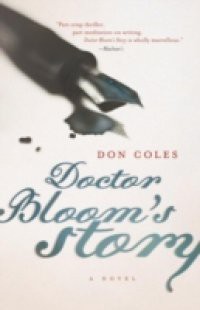 Doctor Bloom's Story