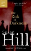 Risk of Darkness