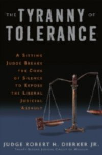 Tyranny of Tolerance