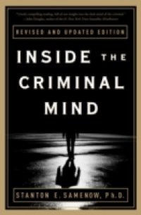 Inside the Criminal Mind