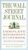 Wall Street Journal. Complete Retirement Guidebook