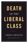 Death of the Liberal Class