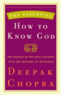 Essential How to Know God