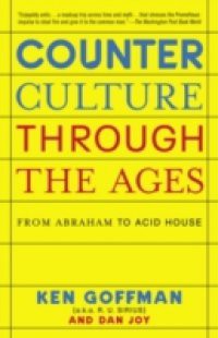 Counterculture Through the Ages