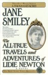 All-True Travels and Adventures of Lidie Newton