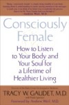 Consciously Female