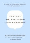 Art of Civilized Conversation