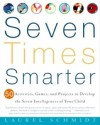 Seven Times Smarter