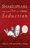 Shakespeare and the Art of Verbal Seduction