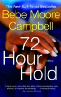 72 Hour Hold