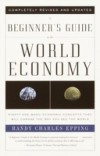 Beginner's Guide to the World Economy
