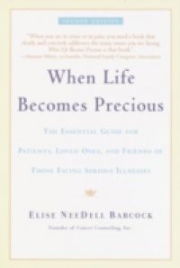 When Life Becomes Precious