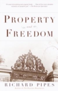 Property and Freedom