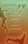 Second Death of Unica Aveyano