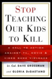 Stop Teaching Our Kids to Kill