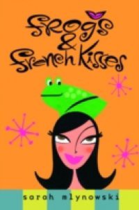 Frogs & French Kisses