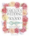 How to Have a Fabulous Wedding for $10,000 or Less