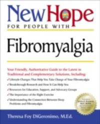 New Hope for People with Fibromyalgia