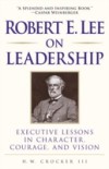 Robert E. Lee on Leadership