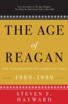 Age of Reagan: The Conservative Counterrevolution