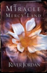 Miracle of Mercy Land