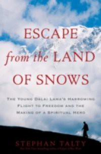 Escape from the Land of Snows