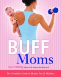 Buff Moms