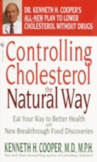 Controlling Cholesterol the Natural Way