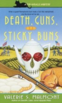 Death, Guns, and Sticky Buns
