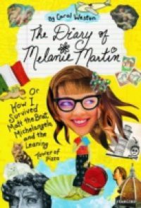 Diary of Melanie Martin