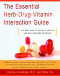 Essential Herb-Drug-Vitamin Interaction Guide