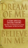 Dream of Me/Believe in Me