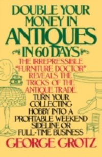 Double Your Money in Antiques