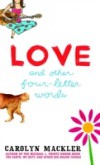 Love and Other Four-Letter Words