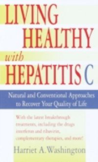 Living Healthy with Hepatitis C