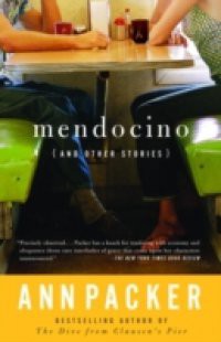 Mendocino and Other Stories