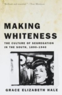 Making Whiteness