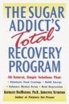 Sugar Addict's Total Recovery Program