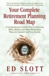 Your Complete Retirement Planning Road Map