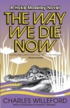 Way We Die Now
