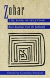Zohar: The Book of Splendor