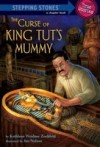 Curse of King Tut's Mummy (Totally True Adventures)